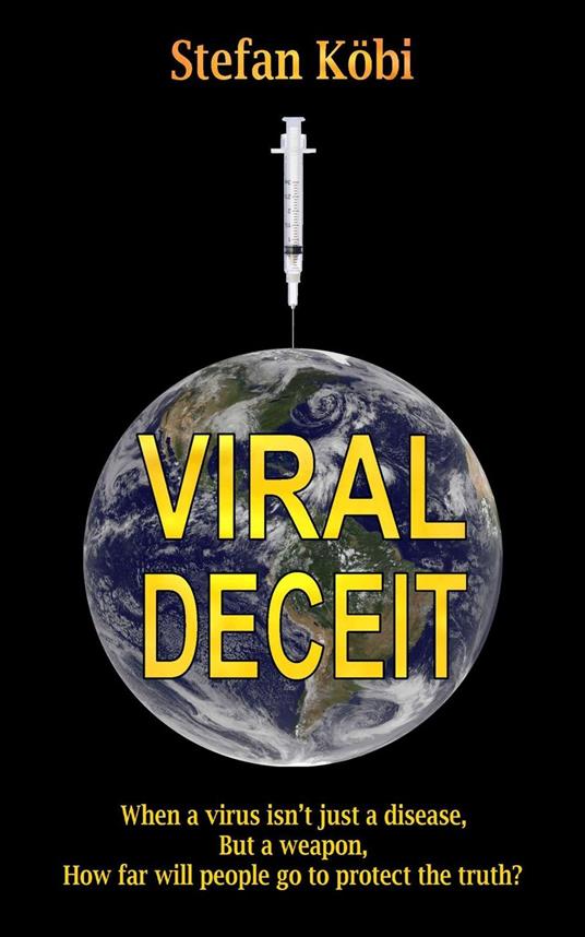 Viral Deceit