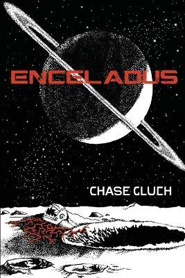 Enceladus - Chase Gluch - cover