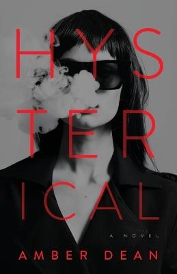 Hysterical - Amber Dean - cover