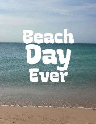 Beach Day Ever - Charles Breznicky - cover