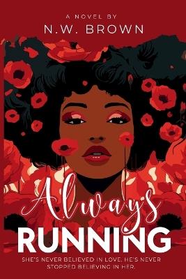 Always Running - N W Brown - cover