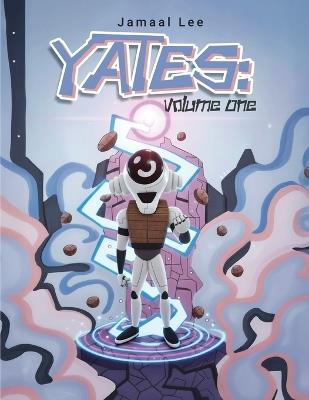Yates: Volume One - Jamaal Lee - cover