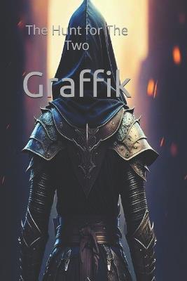 Graffik: The Hunt for The Two - Willie S - cover