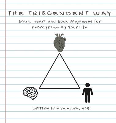 The Triscendent Way - Miya Allen - cover