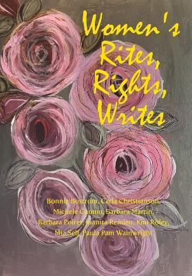 Women's Rites, Rights, Writes - Carla Christianson,Michele Cuomo,Barbara Martin - cover