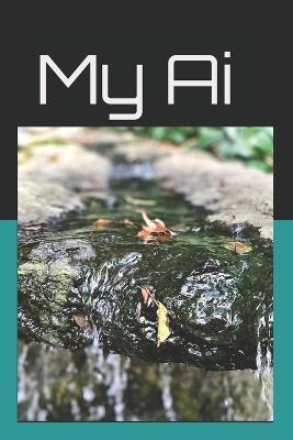 My Ai - Renee Frances Borrero - cover