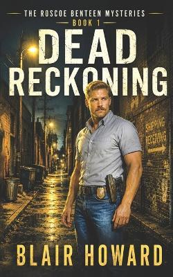 Dead Reckoning - Blair Howard - cover