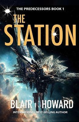 The Station - Blair C Howard - cover