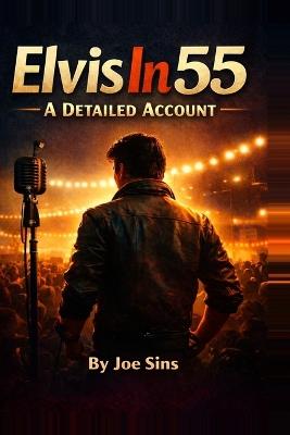 Elvis in 55 - Joe Sins - cover