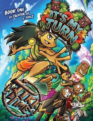 Tiki Time: It's My Turn - Creator Jj - cover