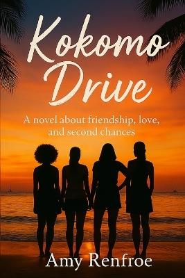 Kokomo Drive - Amy Renfroe - cover