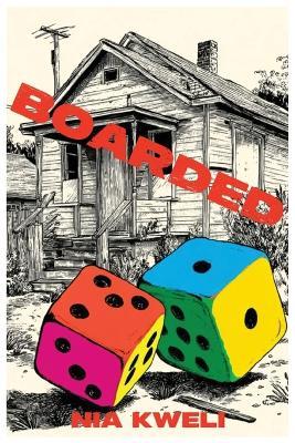 Boarded - Nia Kweli - cover