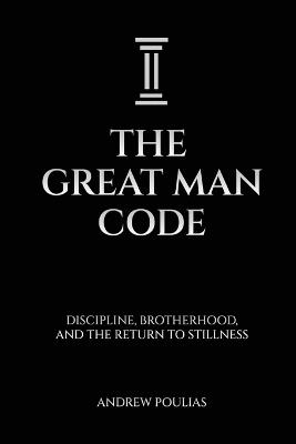 The Great Man Code - Andrew Poulias - cover