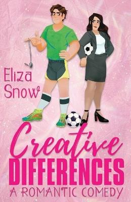 Creative Differences - Eliza Snow - cover