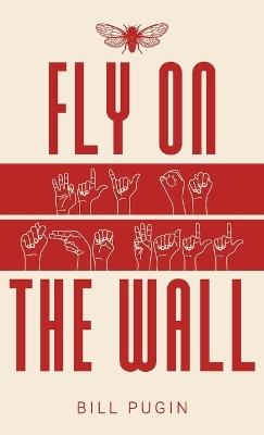 Fly on the wall - Bill Pugin - cover