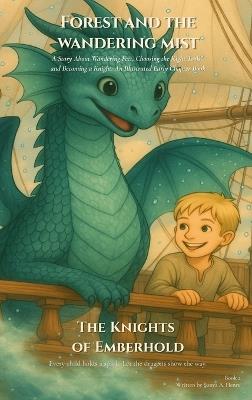 Forest and the Wandering Mist - Sonya A Henry - cover