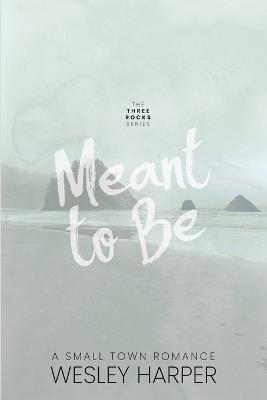 Meant to Be - Wesley Harper - cover