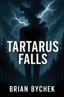 Tartarus Falls - Brian Bychek - cover