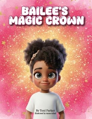 Bailee's Magic Crown - Parker - cover