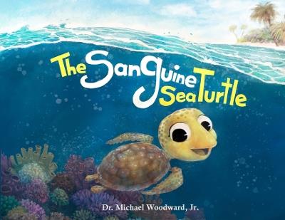 The Sanguine Sea Turtle - Michael Woodward - cover