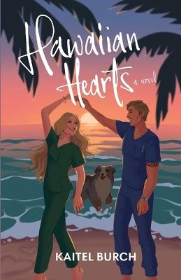 Hawaiian Hearts - Kaitel Burch - cover