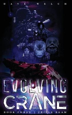 Evolving Crane - Dave T Welch - cover