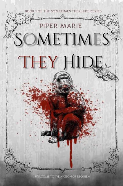 Sometimes They Hide