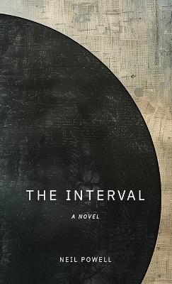 The Interval - Neil D Powell - cover