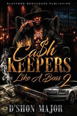 Cash Keepers 2 - D'Shon Major - cover