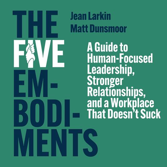 Five Embodiments, The