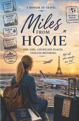 Miles From Home - Halaina Cauble - cover