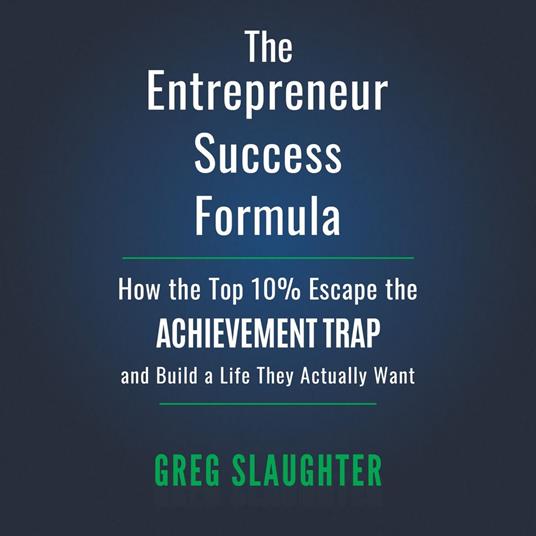 Entrepreneur Success Formula, The