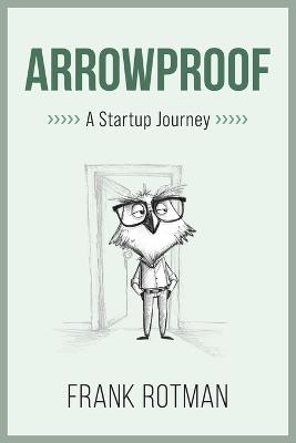 ArrowProof - Frank Rotman - cover