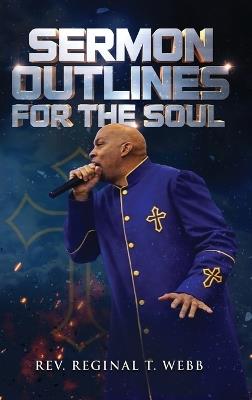 Sermon Outlines for the Soul - Reginal T Webb - cover