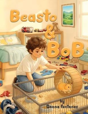 Beasto and Bob - Donna Fentanes - cover