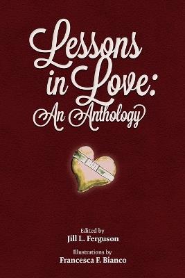 Lessons in Love: An Anthology - cover