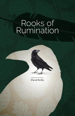 Rooks of Rumination - David Stiller - cover