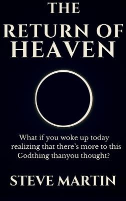 The Return of Heaven - Steve Martin - cover