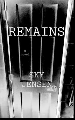 Remains - Sky Jensen - cover