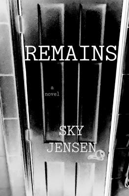 Remains - Sky Jensen - cover