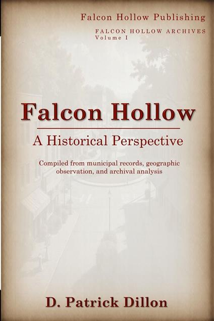 Falcon Hollow: A Historical Perspective