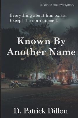 Known By Another Name - D Patrick Dillon - cover