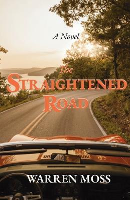 The Straightened Road - Warren Moss - cover