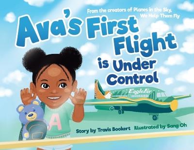 Ava's First Flight is Under Control - Travis Bookert - cover