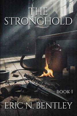 The Stronghold - Eric N Bentley - cover