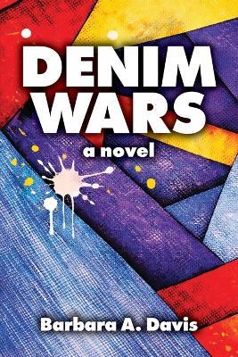 Denim Wars - Barbara A Davis - cover