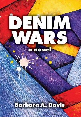 Denim Wars - Barbara A Davis - cover