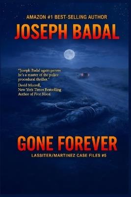 Gone Forever - Joseph Badal - cover
