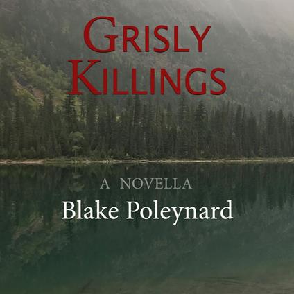 Grisly Killings