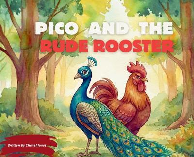 Pico and the Rude Rooster - Chanel Jones - cover